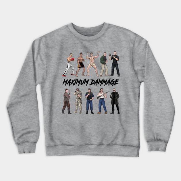 Maximum Dammage Crewneck Sweatshirt by PreservedDragons